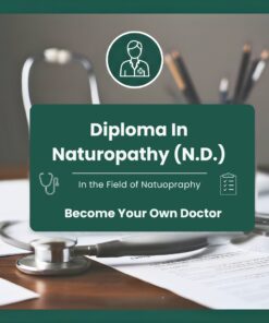 Diploma In Naturopathy (N.D.)